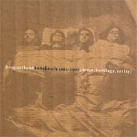 HOUPACÍ KONĚ - Koňské síly (1991 - 2007) - dema, bootlegy, rarity - CD