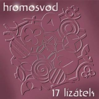 HROMOSVOD - 17 lízátek - CD