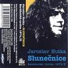 HUTKA JAROSLAV - Slunečnice - MC