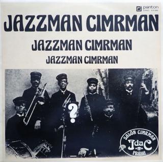 JAZZMAN CIMRMAN - LP / BAZAR