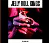 KINGS JELLY ROLL - Of Younder Wall - CD