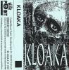 KLOAKA - Tak čum! - MC