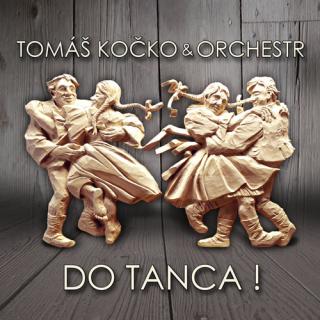 Kočko Tomáš & Orchestr - Do tanca! - CD