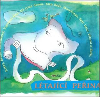 LOUTKY V NEMOCNICI - Létající peřina - CD