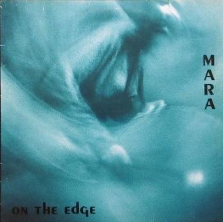 MARA - On The Edge - LP / BAZAR