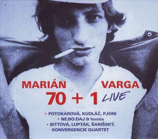 MARIÁN VARGA 70 + 1 LIVE (tribute - Bittová, PJONI, Konvergencie Quartet, Ne:Bo:Daj a další - CD+DVD