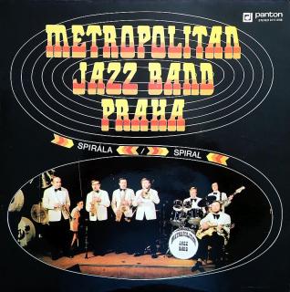METROPOLITAN JAZZ BAND PRAHA - Spirála - LP / BAZAR