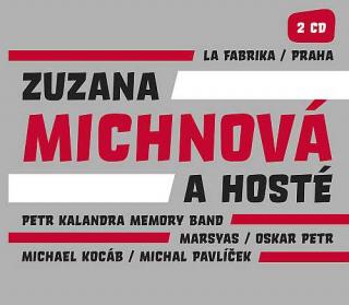 MICHNOVÁ ZUZANA: La Fabrika Live - 2CD