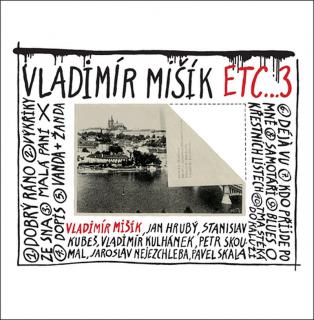 MIŠÍK VLADIMÍR & Etc... 3 - CD
