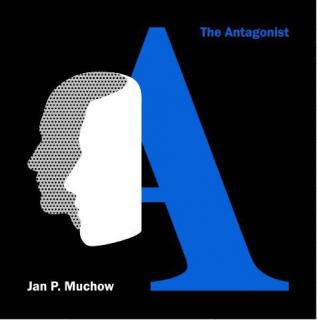 MUCHOW JAN P. - The Antagonist - CD