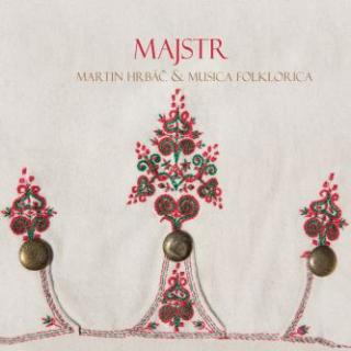 MUSICA FOLKLORICA & MARTIN HRBÁČ - Majstr - CD