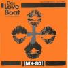 MX-80 - Das Love Boat - CD