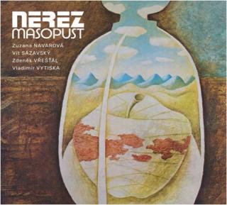 NEREZ - Masopust - CD
