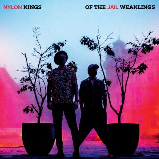 NYLON JAIL - Kings Of The Weaklings - LP / VINYL