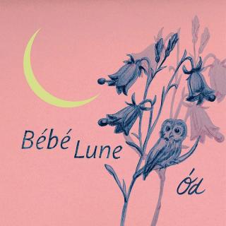 ÓD - Bébé Lune - CD