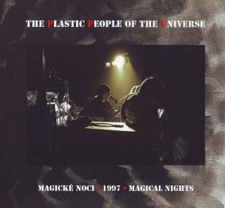 PLASTIC PEOPLE OF THE UNIVERSE - Magické noci 1997 - CD