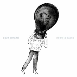 POMAHAČ DAVID - Do tmy je daleko - CD