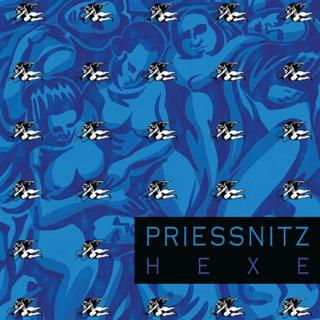 PRIESSNITZ - Hexe (180g) - LP / VINYL