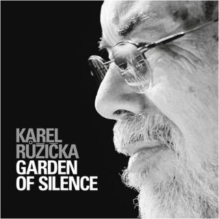 RŮŽIČKA KAREL - Garden Of Silence - CD
