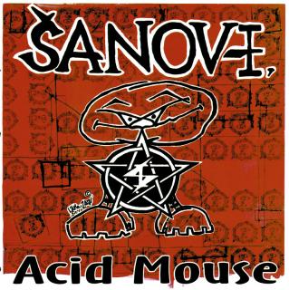 ŠANOV - Acid Mouse - LP / VINYL