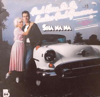 SHA NA NA - And Here It Is, Ladies And Greases... - LP / BAZAR