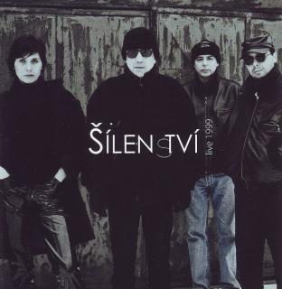 ŠÍLENSTVÍ - Live 1999 - CD