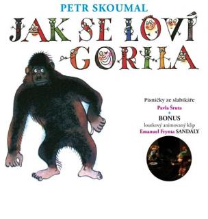SKOUMAL PETR - Jak se loví gorila - CD