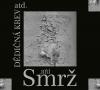 SMRŽ JIŘÍ - Dědičná krev - 2CD
