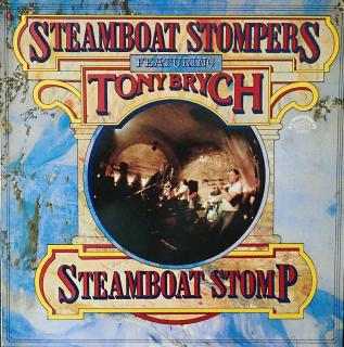 STEAMBOAT STOMPERS - featuring TONY BRYCH - LP / BAZAR