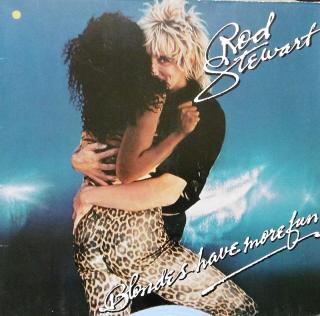 STEWART ROD: Blondes Have More Fun - LP / BAZAR