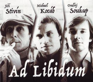STIVÍN, KOCÁB, SOUKUP - Ad Libidum - 2CD