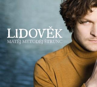 ŠTRUNC MATĚJ METODĚJ - Lidověk - CD