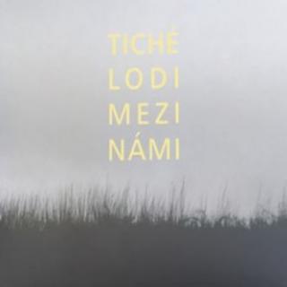 TICHÉ LODI - Mezi námi - CD