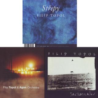 TOPOL FILIP - Sakramiláčku, Střepy, Agon Orchestra - 3CD