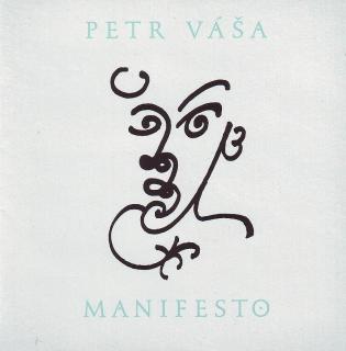VÁŠA PETR - Manifesto - CD (oťukané, ale funkční)