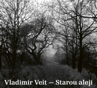 VEIT VLADIMÍR - Starou alejí - CD
