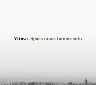 VLTAVA - Spass muss immer sein - CD