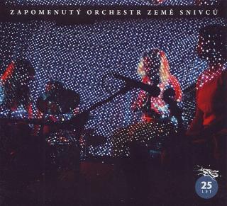 ZAPOMENUTÝ ORCHESTR ZEMĚ SNIVCŮ - 25 let - CD