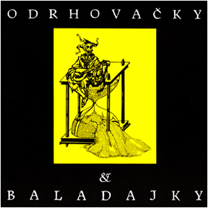 ZNOUZECTNOST - Odrhovačky a baladajky - CD