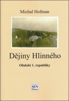 DĚJINY HLINNÉHO 2. – Michal Hofman