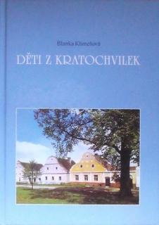 DĚTI Z KRATOCHVILEK - Blanka Klimešová