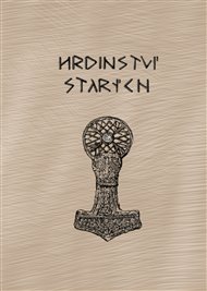 HRDINSTVÍ STARÝCH. SBORNÍK K 50. NAROZENINÁM JIŘÍHO STARÉHO – Kolektiv