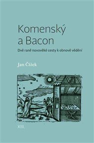 KOMENSKÝ A BACON – Jan Čížek