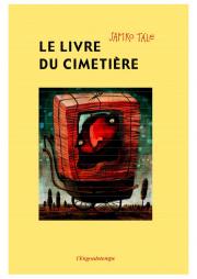 LE LIVRE DU CIMETIÉRE - Samko Tále