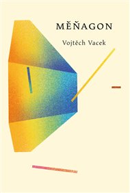 MĚŇAGON – Vojtěch Vacek