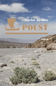 POUŠŤ – Václav Gruber