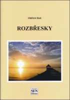 ROZBŘESKY – Oldřich Hulc