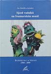 SJEZD VODNÍKŮ NA SOUMARSKÉM MOSTĚ