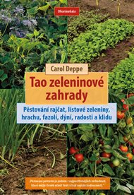 TAO ZELENINOVÉ ZAHRADY – Carol Deppe