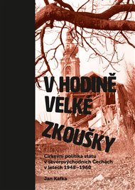 V HODINĚ VELKÉ ZKOUŠKY – Jan Kafka